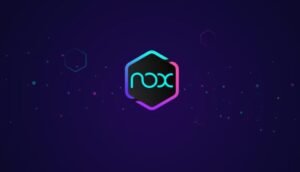 Nox Player Download and Installation Step By Step