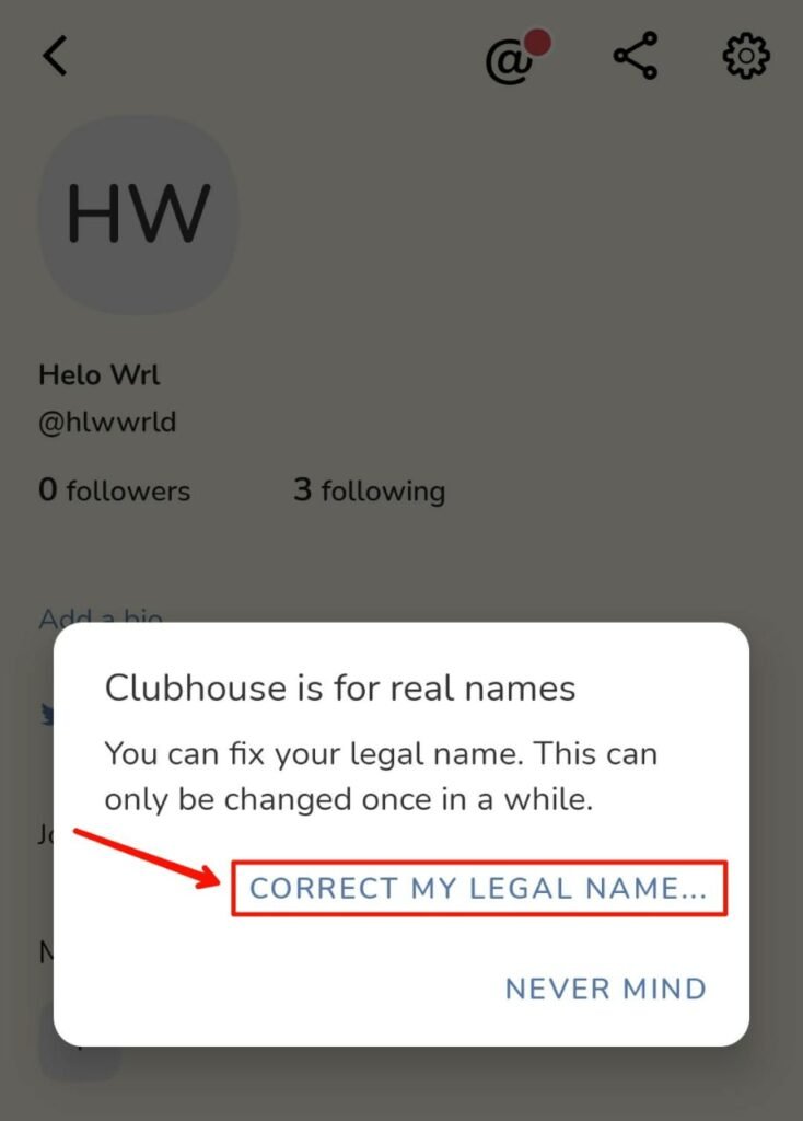 Correct My Legal name Clubhouse