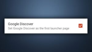Nova Launcher Google Discover