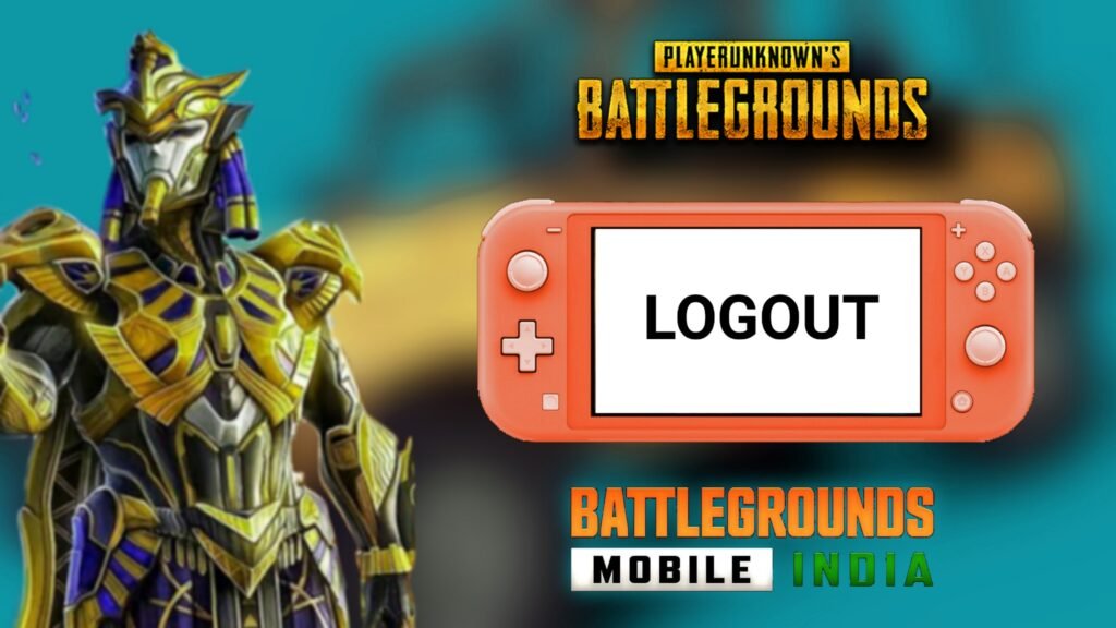 BGMI-Pubg Mobile Logout