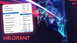 How to Set High Priority For Valorant